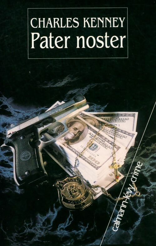 Pater noster - Charles Kenney - Livre
