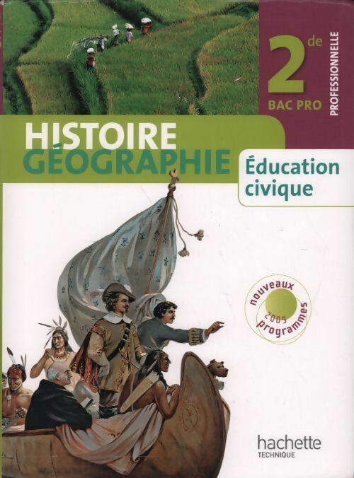 Histoire géographie éducation civique 2de bac pro professionnelle - Michel Casta - Livre
