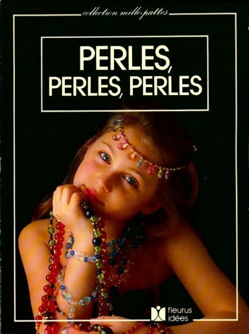 Perles, perles, perles - Geneviève Ploquin - Livre
