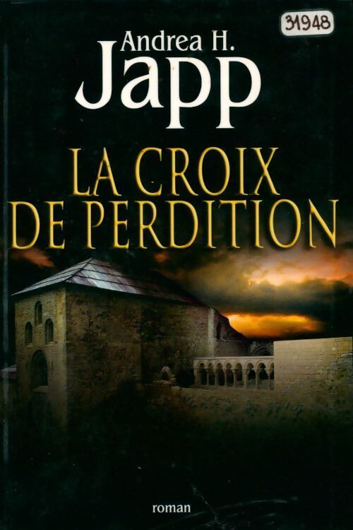 La croix de perdition - Andréa H. Japp - Livre