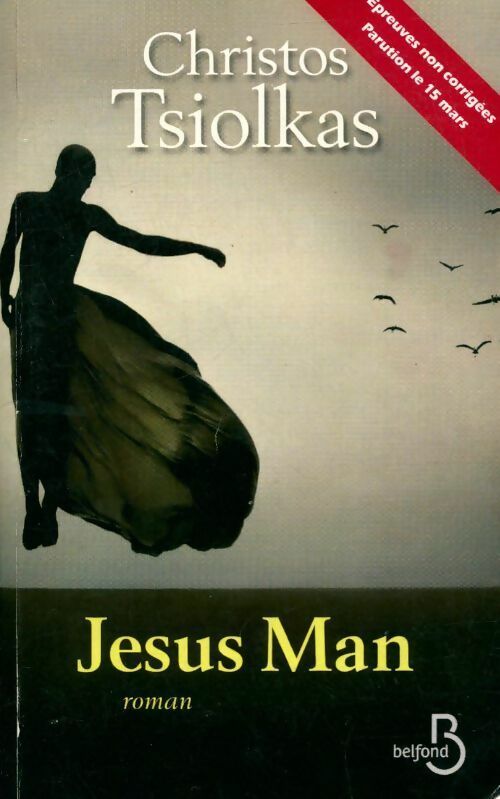 Jesus Man - Christos Tsiolkas - Livre