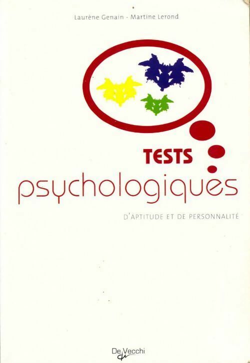 Tests psychologiques d'aptitude et de personnalité - Laurène Genain, Martine Lerond - Livre