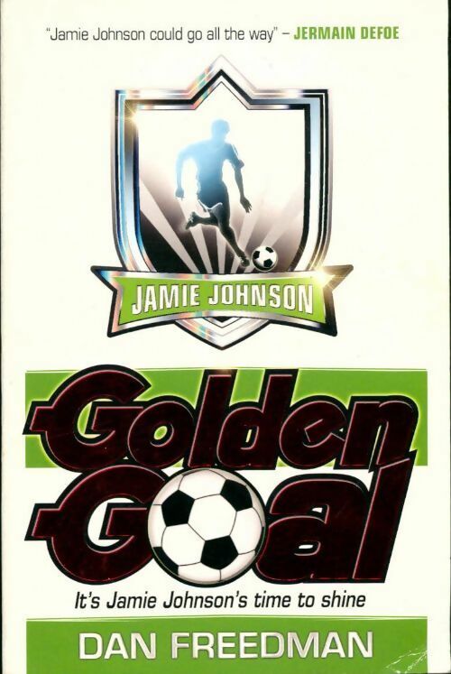 Golden goal - Dan Freedman - Livre