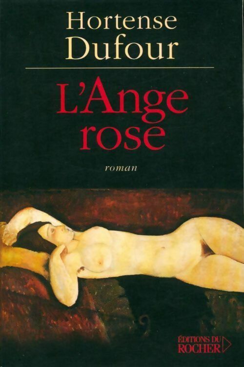 L'ange rose - Hortense Dufour - Livre