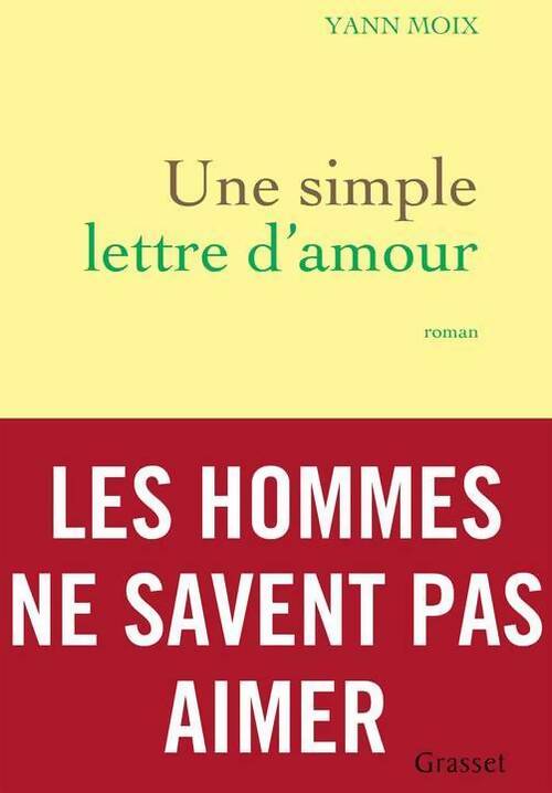 Une simple lettre d'amour - Yann Moix - Livre