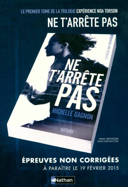 Ne t'arrête pas - Michelle Gagnon - Livre