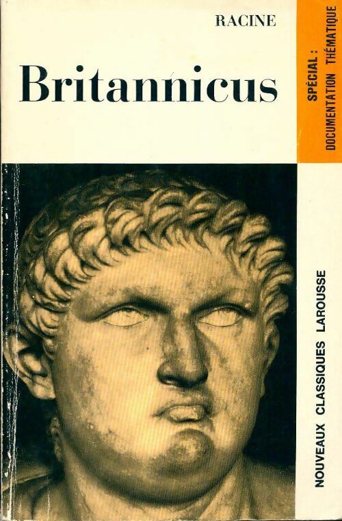 Britannicus - Jean Racine, Racine - Livre