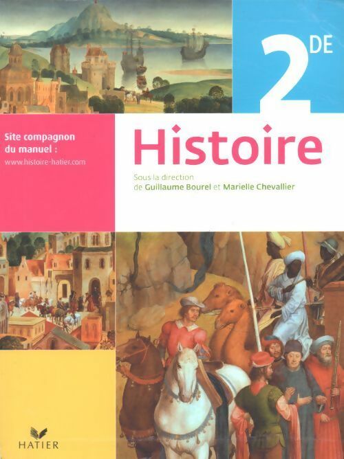 Histoire Seconde - Guillaume Bourel, Marielle Chevallier - Livre