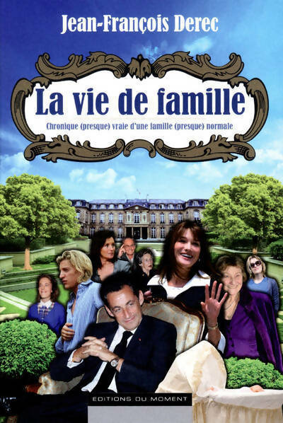 La vie de famille - Jean-François Derec - Livre