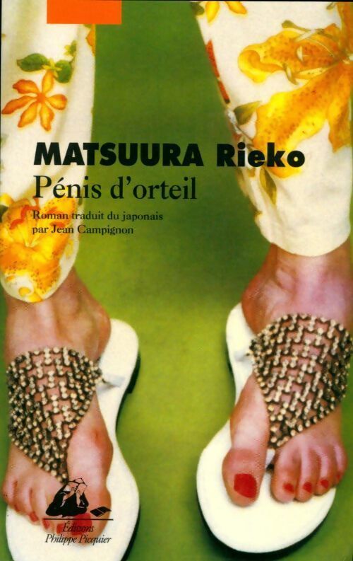 Pénis d'orteil - Rieko Matsuura - Livre