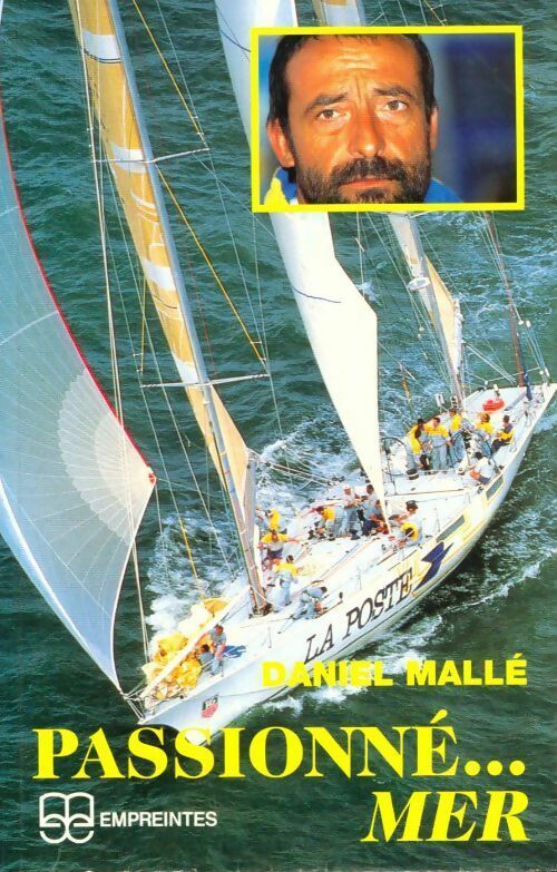 Passionné... Mer - Daniel Mallé - Livre
