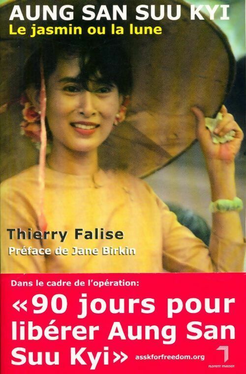 Aung San Suu Kyi - Thierry Falise - Livre