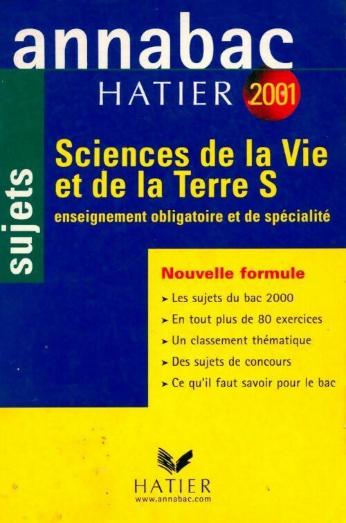 Sciences de la vie et de la terre Terminale S sujets 2001 - Jean-Claude Hervé - Livre