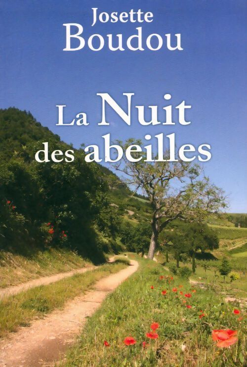 La nuit des abeilles - Josette Boudou - Livre