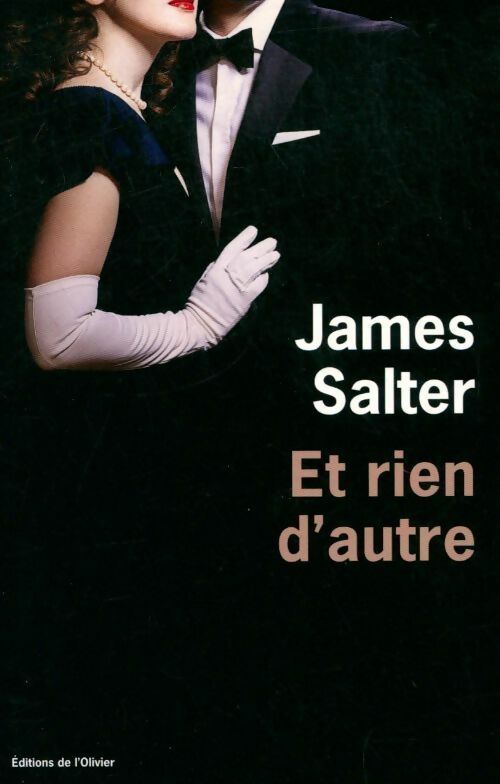 Et rien d'autre - James Salter - Livre