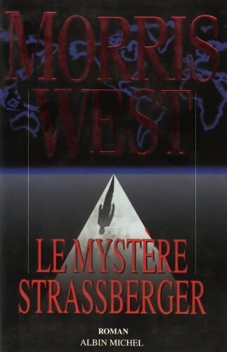 Le mystère Strassberger - Morris L. West - Livre