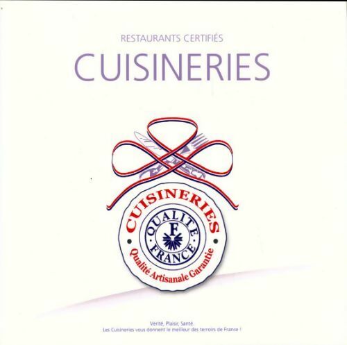Restaurants certifiés cuisineries - Collectif - Livre