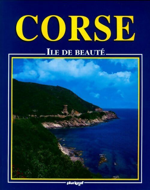 Corse. Île de beauté - Olivier Jehasse - Livre