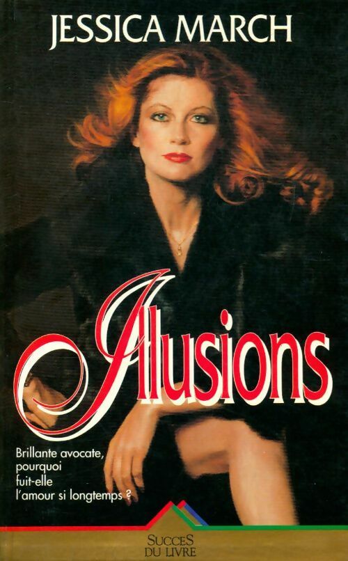 Illusions - Jessica March - Livre