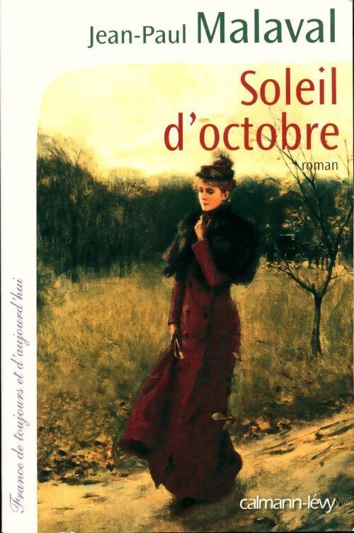 Soleil d'octobre - Jean-Paul Malaval - Livre