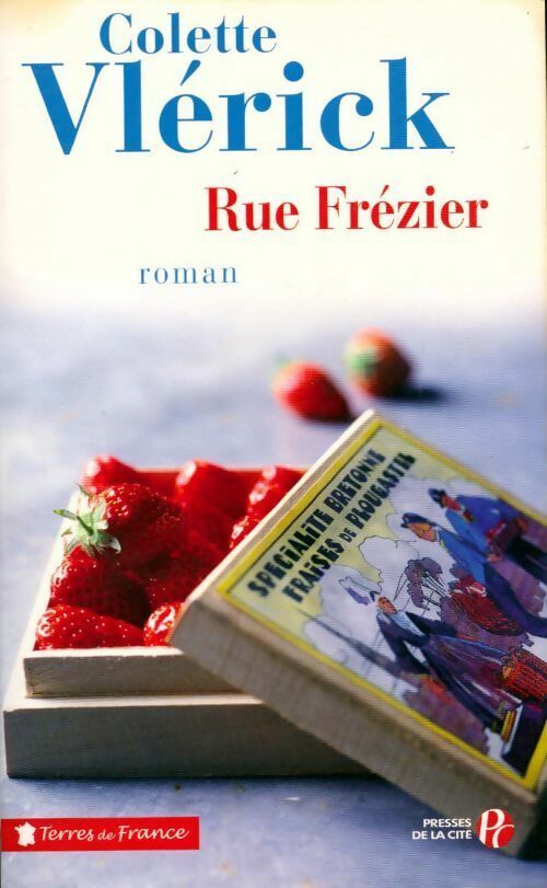 Rue Frézier - Colette Vlerick - Livre