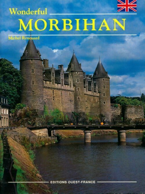 Wonderful Morbihan - Michel Renouard - Livre