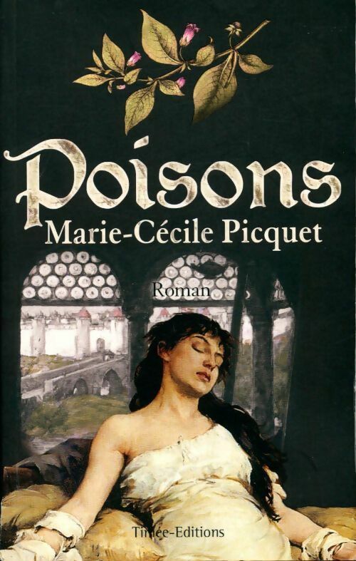 Poisons - Picquet Marie-Cécile - Livre