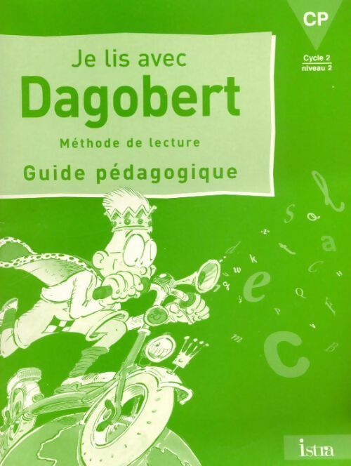 Je lis avec Dagobert CP. Guide pédagogique - M Camo - Livre