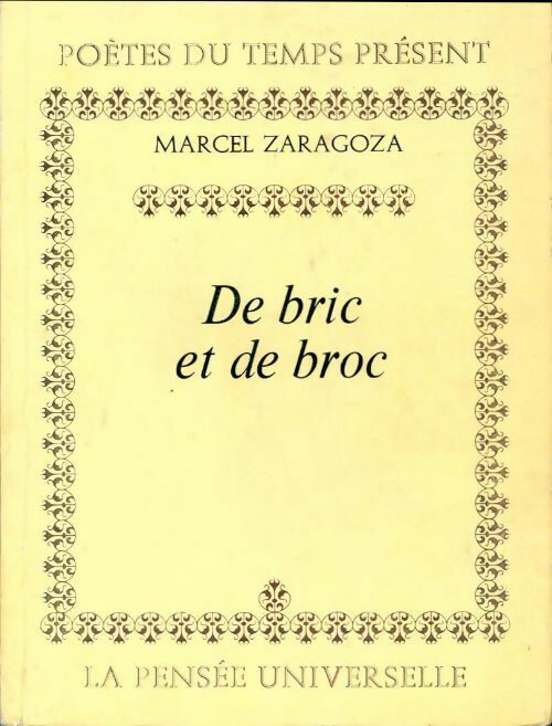 De bric et de brac - Marcel Zaragoza - Livre