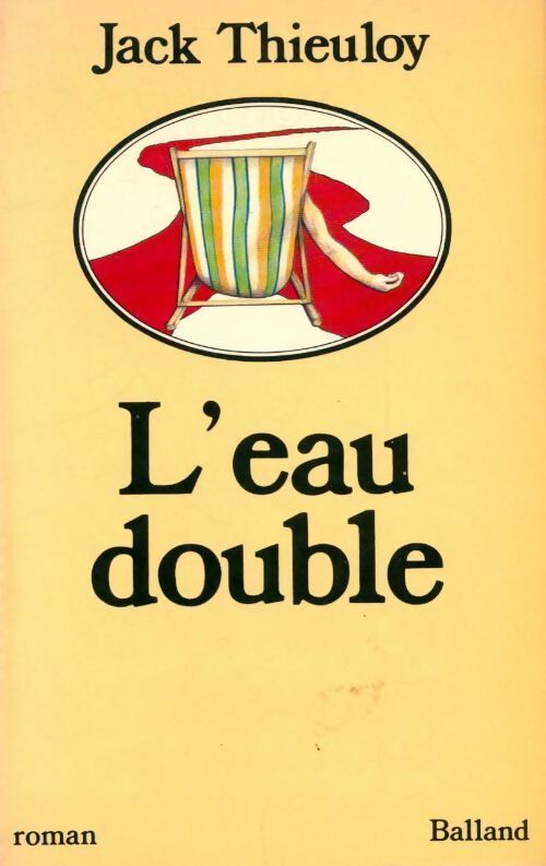L'eau double - Jack Thieuloy - Livre