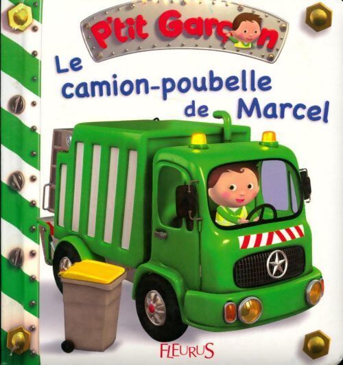 Le camion poubelle de Marcel - Alexis Nesme - Livre