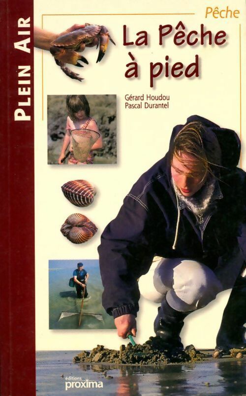 La pêche à pied - Gérard Houdou, Pascal Durantel - Livre