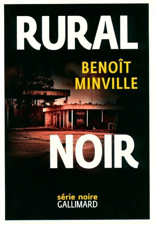 Rural - Benoît Minville - Livre