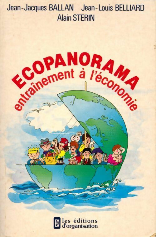 Ecopanorama. Entraînement à l'économie - Jean-Jacques Ballan, Jean-Louis Belliard, Alain Sterin - Livre