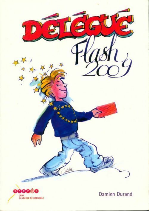 Délégué flash 2009 - Damien Durand - Livre