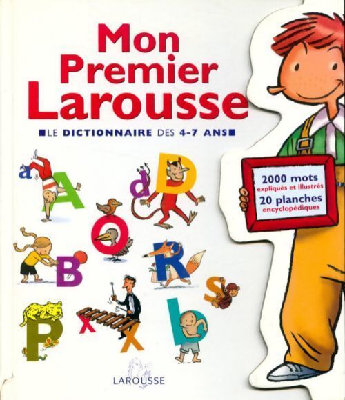 Mon premier Larousse 4-7 ans - Collectif - Livre