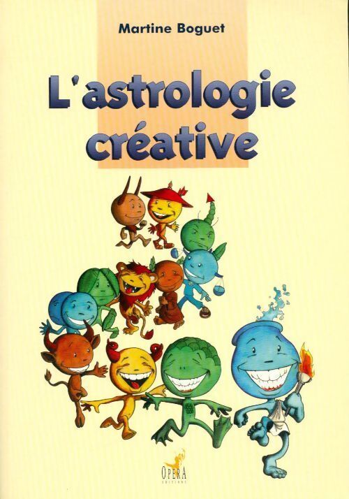 L'astrologie créative - Boguet - Livre