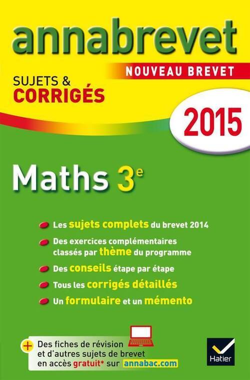 Maths 3e. Sujets & corrigés 2015 - Bernard Demeillers - Livre