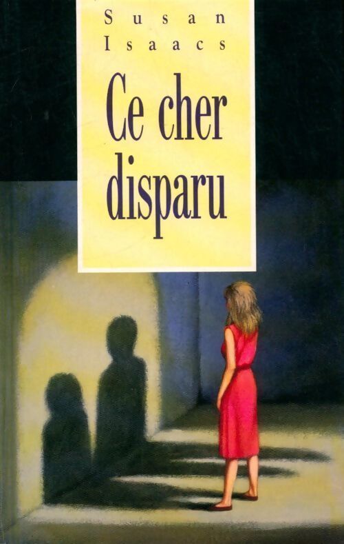 Ce cher disparu - Susan Isaacs - Livre