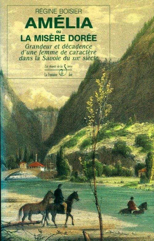 Amélia ou la misère dorée - Boisier - Livre