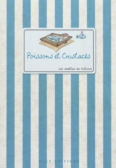 Poissons et crustacés - Victoire - Livre
