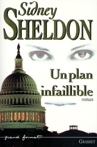 Un plan infaillible - Sidney Sheldon - Livre