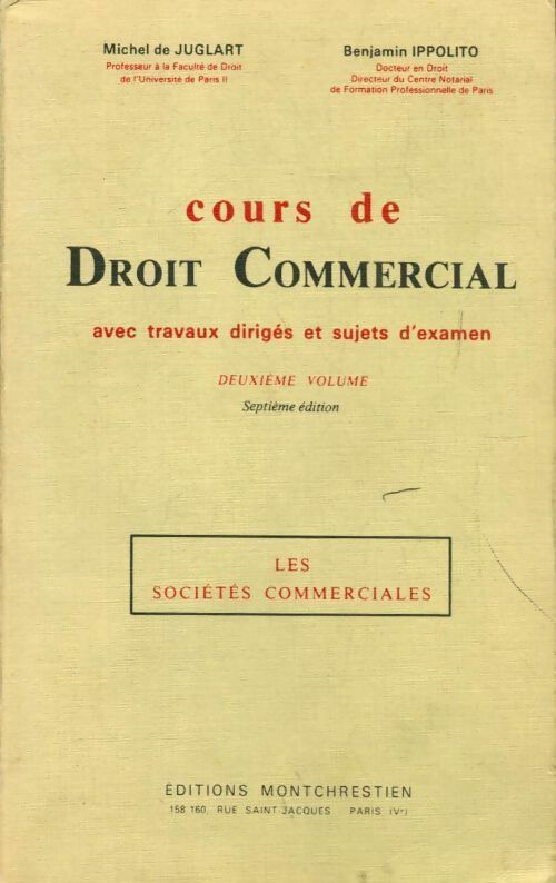 Cours de droit civil Tome II - Michel De Juglart - Livre