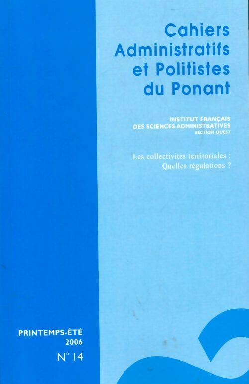 Cahiers administratifs et politistes du Ponant n°14 - Collectif - Livre