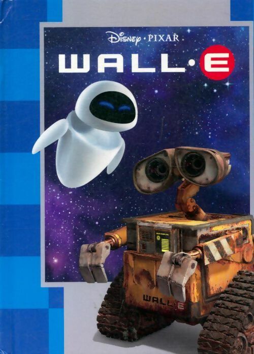 Wall-E - Disney - Livre