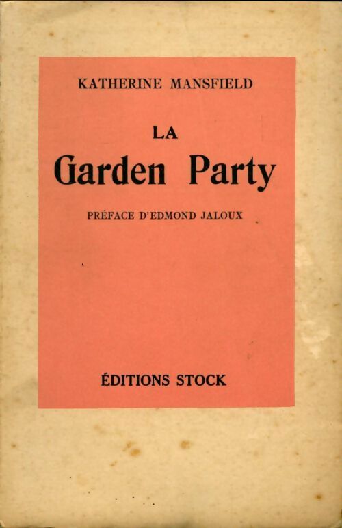 La garden party - Katherine Mansfield - Livre