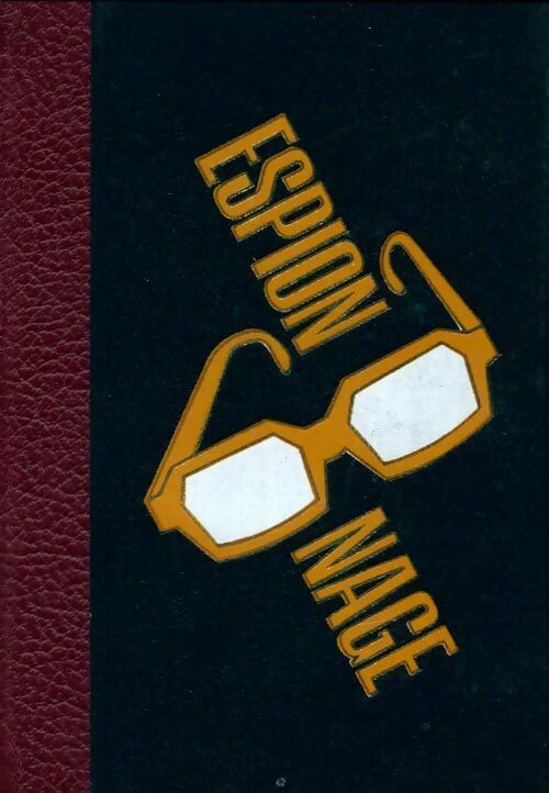 Les grandes énigmes de l'espionnage Tome II - Collectif - Livre