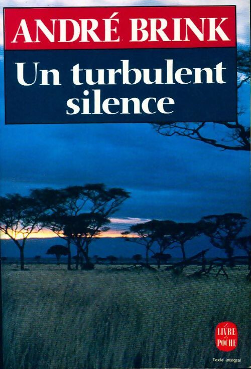 Un turbulent silence - André Brink - Livre