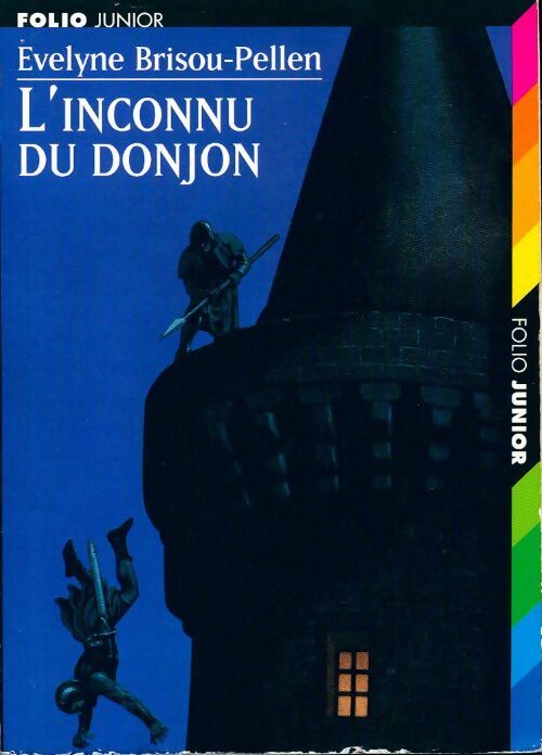 L'inconnu du donjon - Evelyne Brisou-Pellen - Livre