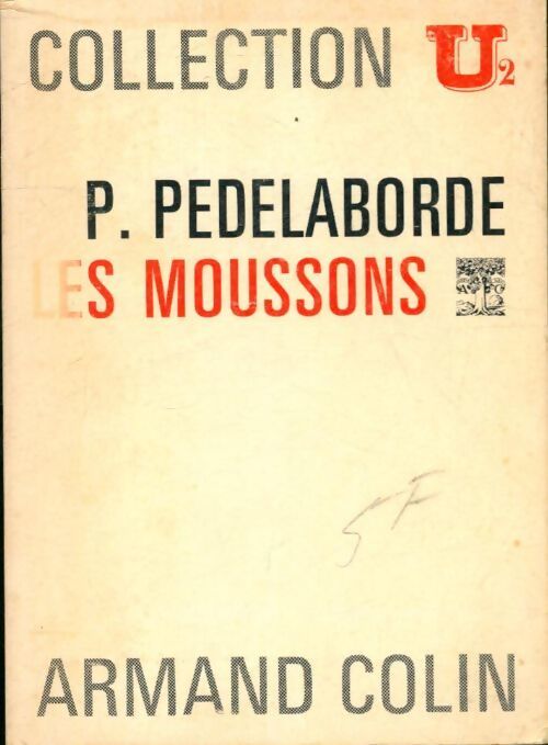 Les moussons - Pierre Pédelaborde - Livre